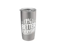1% Better Everyday Motivational Citation pour la croissance Gobelet isotherme en acier inoxydable double paroi