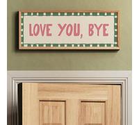 1 pièce Art mural sur canevas, Décoration murale, Impression "Love You Goodbye", Décoration murale de porte, Panneau de couloir horizontal, Décoration de texte pour entrée ou chambre, Décoration de la