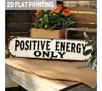 1 pièce Panneau métallique vintage 2D plat "N'accepter que l'énergie positive" - Police de caractères noire délavée, 9,98 x 39,98 cm, convient pour le salon, la chambre, le bureau, l'entrée, la décora