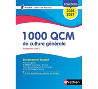 1000 QCM de culture générale (Concours de catégories A, B et C) Concours 2026-2027 - Sylvie Grasser - Nathan - broché - Scolaire / Universitaire