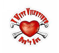 13 cm x 12,5 cm pour je déteste Valentines affiche voiture autocollants planche de surf Fine décalcomanie vinyle