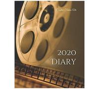 2020 Diary: Weekly Planner & Monthly Calendar - Desk Diary, Journal, Movie Fans, Movie Buffs, Film Fans, Film Lovers, Cinema, Movie Lover, Movie Planner, Performing Arts, Actor, Acting, Drama, Hollyw