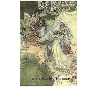 2020 Weekly Planner: Fairies And Flowers: Vintage Artwork Cover Jan 1, 2020 To Dec 31, 2020 Full Year Calendar Page 6 X 9 Inches 128 Pages Inspirational Quotes & Pages For Notes