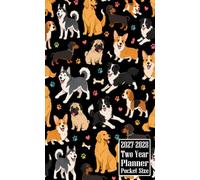 2027-2028 Two Year Planner Pocket Size: Dog Breeds Themed Cover 2 Page Spreads With Monthly Calendar Grids 24 Months Organizer Notes | Golden ... Poodle, French Bulldog, Siberian Husky