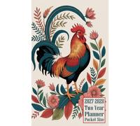 2027-2028 Two Year Planner Pocket Size: Rooster Chicken Cock Bird Themed Cover 2 Page Spreads With Monthly Calendar Grids 24 Months Organizer Notes