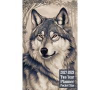 2027-2028 Two Year Planner Pocket Size: Wolf Animal Themed Cover 2 Page Spreads With Monthly Calendar Grids 24 Months Organizer Notes