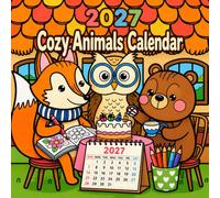2027 Cozy Animals Calendar: Coloring Book for kids |Monthly Planner and Activity Book|Cute Designs for Every Month