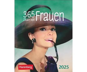 365 citations de femmes Mini calendrier cadeau 2025 : sagesse inspirante et mots intelligents de femmes fortes dans le petit calendrier pour chaque jour : 8 x 10 cm (mini calendrier cadeau Harenberg)