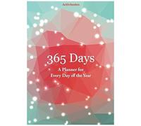 365 Days- A Planner For Every Day Of The Year