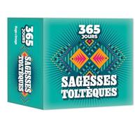 365 jours - Sagesses toltèques