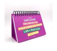 365 Recettes Pour Tous Les Jours Les + Faciles Du Monde