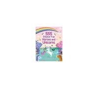 555 Sticker Fun - Horses And Unicorns Activity Book
