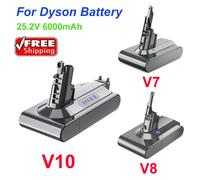 6000mAh 25.2V pour Dyson V10 batterie pour Dyson V7 V8 V10 batterie aspirateur à main outils rechargeables batterie pour SV10 SV12 2pcs V8 Battery