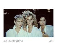 80s Rockstars Berlin Kalender 2027