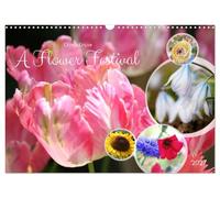 A Flower Festival (Wall Calendar 2027 DIN A3 landscape), CALVENDO 12 Month Wall Calendar: The flowering season is always a feast for the senses