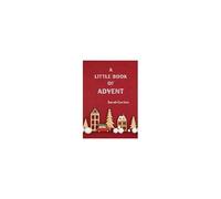A Little Book Of Advent