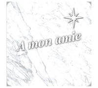 À Mon Amie Marbre Blanc (15x15cm) - Sticker/Autocollant
