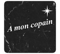 À Mon Copain Marbre Noir (15x15cm) - Sticker/Autocollant