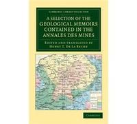 A Selection of the Geological Memoirs Contained in the Annales des Mines - Cambridge University Press - Cambridge University Press - Livre en Anglais - Pa Cambridge University PressCambridge Universit