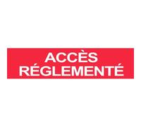 Accès Réglementé Rouge (15x3.5cm) - Sticker/Autocollant