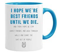 Acen Merchandise Tasse/Mug drôle - 'Best Friends until we die'. - Cadeau Rigolo avec des Messages Humoristiques