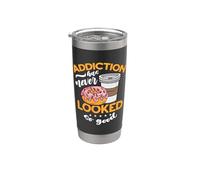 Addiction Has Never Looked Dough Sweet Coffee & Donuts Gobelet isotherme en acier inoxydable double paroi