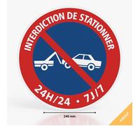 Adhésif panneau signalisation interdiction de stationner 24H/24 7J/7 mise en fourrière - Diamètre 240 mm - Autocollant