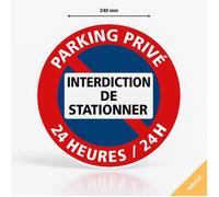 Adhésif panneau signalisation parking privé interdiction de stationner 24h/24 - Autocollant - Diamètre 240 mm