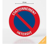 Adhésif panneau stationnement interdit - Autocollant - Diamètre 170 mm - Interdiction de stationner