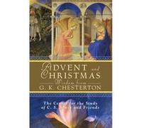 Advent and Christmas Wisdom from G. K. Chesterton, Advent and Christmas Wisdom