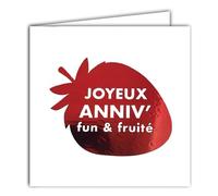 Afie 22208 Carte carrée Joyeux ANNIVERSAIRE fun et fruité sur une Fraise Rouge Brillante avec Enveloppe blanche 15x15cm - Création Édition Impression Fabrication Française - Collection Rêve de mots