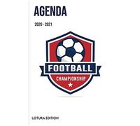 Agenda 2020 2021 Agenda Scolaire Journalier Football Championship Format 15,24 X 22,86 Cm: Cahier Pour Une Année Scolaire Réussie