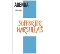 Agenda 2020 2021 Agenda Scolaire Journalier Supporter Marseillais Foot Format 15,24 X 22,86 Cm: Cahier Pour Une Année Scolaire Réussie