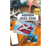 Agenda 2025-2026: thème des voyages (intérieur en noir et blanc), 151 pages, format 6x9, avec fiches voyages à remplir et illustrations incontournables, objectifs mensuels, 4 jours par pages