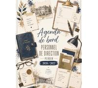 Agenda de Bord 2026/2027 Personnel de Direction PERDIR: Carnet de Bord PERDIR 2026/2027 | Planificateur Semainier, Fiches Pratiques, Calendrier et Vacances Scolaires, Répertoire Professionnel, A4.