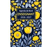 Agenda de bord Enseignant 2026/2027: Planificateur Scolaire pour Les enseignants, 1 Semaine sur 2 Pages, 1 mois sur 2 Pages, format A5