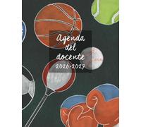 AGENDA DEL DOCENTE 2026-2027: 19x25 cm copertina sportiva