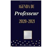 Agenda Du Professeur 2020 2021: Carnet De Bord Enseignant De L'année Scolaire 2020 2021