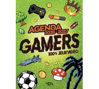Agenda Gamers 100 % jeux vidéo 2026-2027 Agenda jeux vidéo Rentrée scolaire 2026 Agenda rentrée scolaire Jeu vidéo