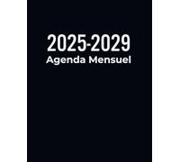 Agenda Mensuel 5 Ans 2025-2029: Planificateur Mensuel 60 Mois, Du 1 janvier 2025 jusqu'a le 31 Décember 2029, 1 Mois sur 2 Pages, Format a4.
