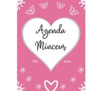 Agenda Minceur 365 Jours: Agenda de rééquilibrage alimentaire - Journal alimentaire calorique - planificateur pour suivre le régime journalier des femmes