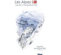 Agenda montagne 2027: Les Alpes vues par Ji-Young Demol Park
