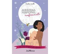 Agenda perpétuel écoféministe Une année d'empowerment au féminin - Pauline Loritte - Jouvence - broché - Agenda