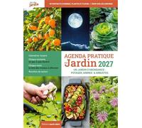 Agenda pratique du jardin 2027