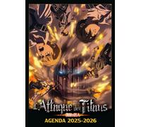 Agenda scolaire 2025-2026 L'Attaque des Titans Saison finale 2025-2026 - Hajime Isayama - Ynnis Editions - relié - Agenda