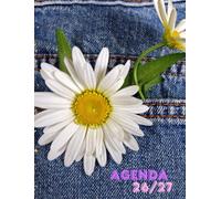 AGENDA SCOLAIRE 2026 2027: 1 jour / 1 page I Journalier I Collège Lycée étudiant familial I Hebdomadaire I Mensuel I Planner I EFFET TEXTURE JEANS FLEURS