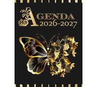 AGENDA SCOLAIRE 2026 2027: 2 jours / 1 page I Journalier I mixte I Collège Lycée étudiant, scolaire I Septembre à Juillet I Hebdomadaire I Mensuel I Planner I PAPILLON I NOIR