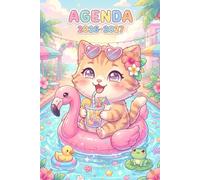 Agenda Scolaire 2026 2027: Chat Kawaii & Animaux Manga Animé Mignon | Journalier Pratique Beaucoup d'espace pour noter de Septembre à Juillet pour ... Primaire, Collège, Lycé, CP, CE1, CM1 et CM2