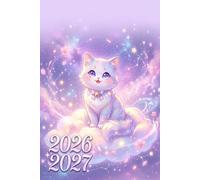 Agenda Scolaire 2026-2027: Chat Kawaii | Journalier (une page par jour) | Format 15,24 x 22,86 cm (6 x 9 pouces) | Sept 2026 - juil 2027 | Filles au ... au collège | Animal, animaux mignons & cute |