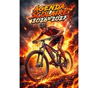 Agenda Scolaire 2026 2027 Garçon: VTT Extrême Sport & CYCLISME VELO | Journalier Pratique Beaucoup d'espace pour noter et atteignez vos objectifs ... Primaire, Collège, Lycé, CP, CE1, CM1 et CM2